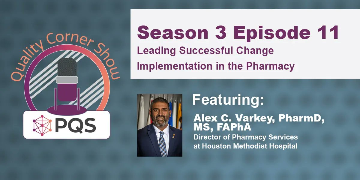 PharmacyQuality's tweet photo. The #PQSQualityCornerShow talks with @acvarkey, PharmD, MS, FAPhA, Director of Pharmacy Services @MethodistHosp, about leading successful #changeimplementation in #pharmacy in S3 Episode 11. Listen at https://t.co/8HvWXf6nDQ https://t.co/MocP8w6NWA