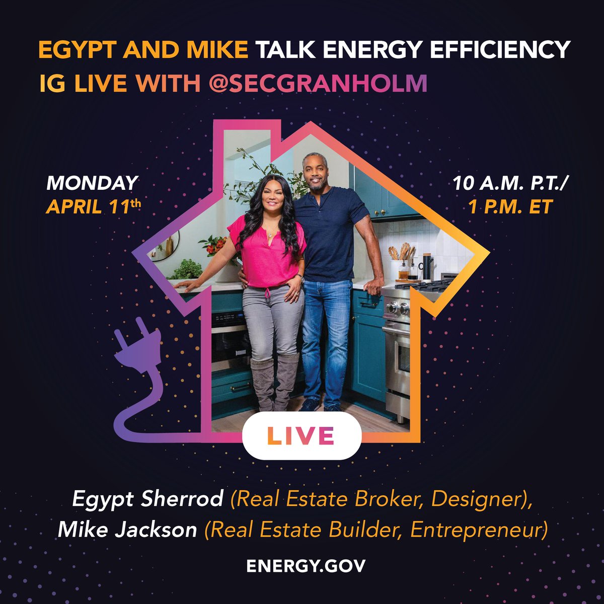 ENERGY's tweet photo. NEW 📱: Tune in next Monday, April 11th at 1pm ET for an Instagram live featuring @SecGranholm, @EgyptSaidSo and @DJFADELF where they will talk about energy efficient homes and savings for Americans 💸🏠 https://t.co/L86iiKotEq https://t.co/2JrCdxcqQB