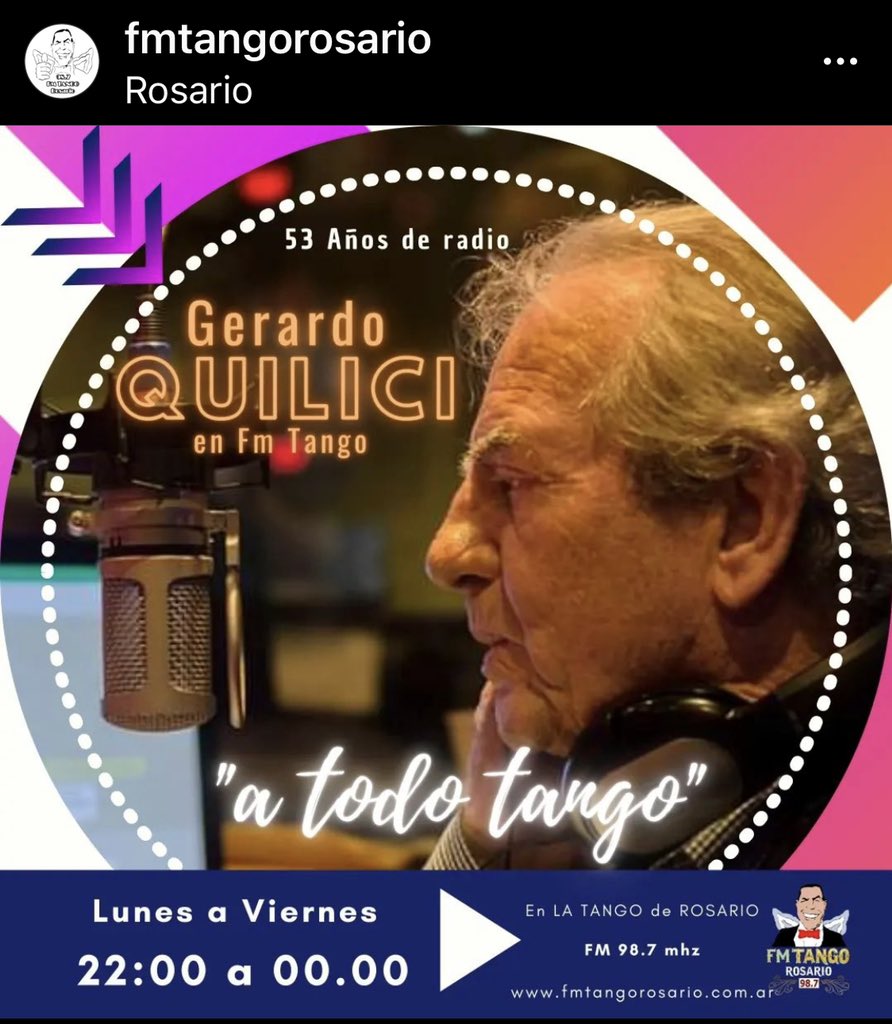 marianoantenore's tweet photo. ¡Atención! Don Gerardo Quilici ahora está en @FmTangoRosario . Un programa con historia merecía estar en una radio con historia . FM 98.7MHz. https://t.co/nVkKjv4age