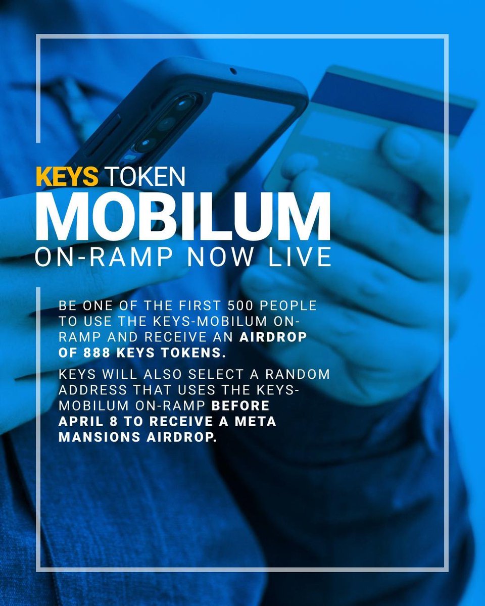 mobilumofficial's tweet photo. And here comes the much awaited on-ramp partnership with @keystoken ☺️

And that’s not all! 🤔 🧐 

First 500 people receive airdrop of 888 keys tokens! 💰 💴 💵 

#KeysToken #Mobilum #Airdrop #MetaMansions #MetaAirdop #Metaverse #Bitcoin #Blockchain #Cryptocurrency #OnRamp https://t.co/0Khh6x69CC
