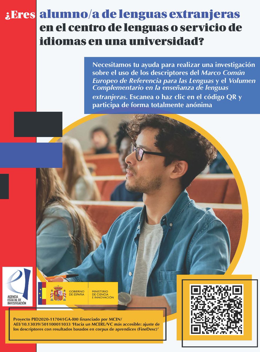 BelenDiezBedmar's tweet photo. ¿Eres alumno o alumna de lengua extranjera en un Centro de Lenguas o Servicio de Idiomas de una universidad? Necesitamos tu ayuda en el proyecto #FineDesc, financiado por @AgEInves, para conocer el uso de los descriptores del #CEFR #MCERL #VC #CompanionVolume en el aula https://t.co/bwOWvrCobw