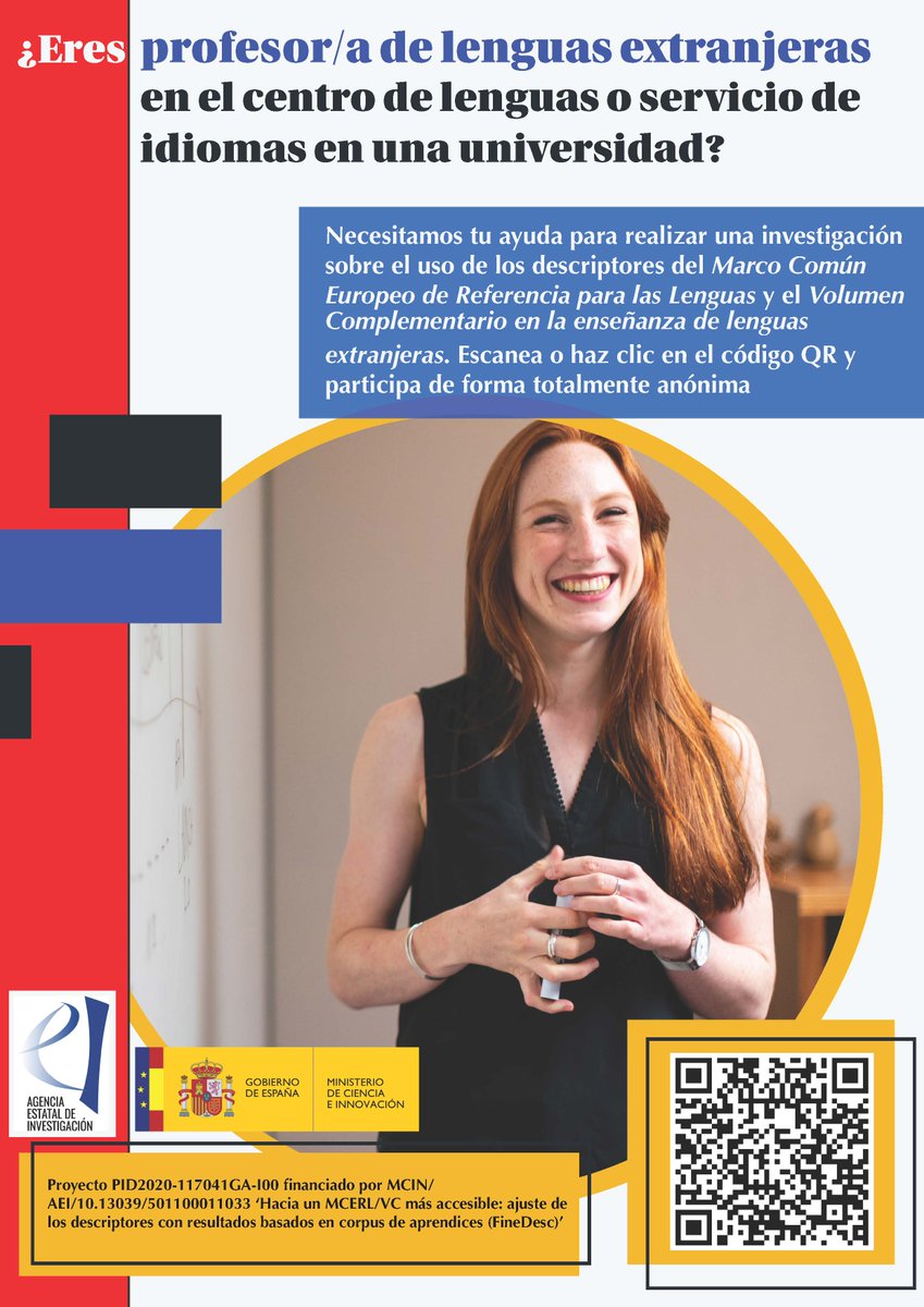 BelenDiezBedmar's tweet photo. ¿Eres profesor o profesora de lengua extranjera en un Centro de Lenguas o Servicio de Idiomas de una universidad? Necesitamos tu ayuda en el proyecto #FineDesc, financiado por @AgEInves, para conocer el uso de los descriptores del #CEFR #MCERL #VC #CompanionVolume en el aula https://t.co/DmiQknlqTq