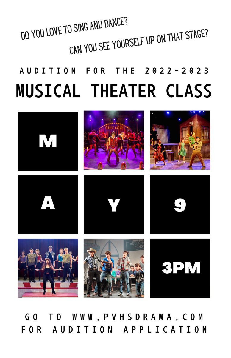 Last chance to be a part of the 2022-2023 Musical Theater Class! Go to PVHSDRAMA.com for audition application
