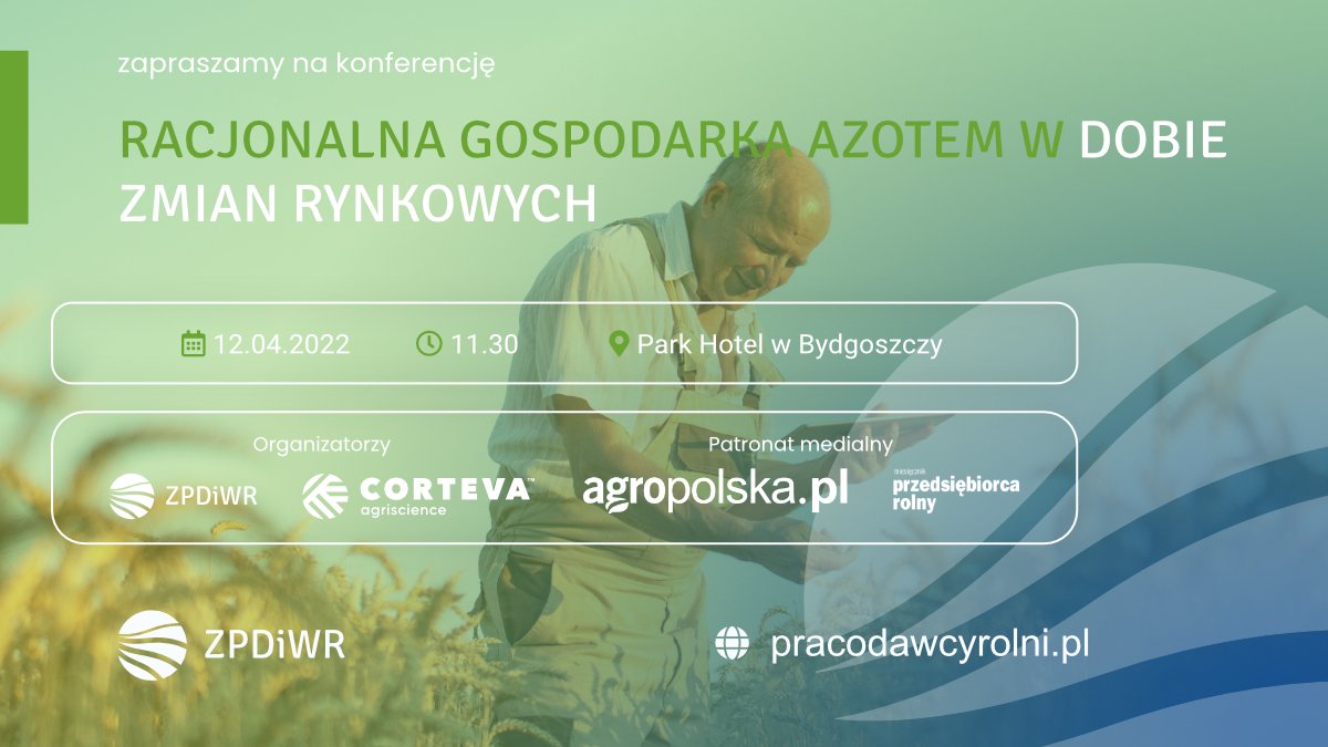 ZPDiWR's tweet photo. 📆 12 kwietnia od godz. 11.30 zapraszamy do Park Hotelu w Bydgoszczy na konferencję „Racjonalna gospodarka azotem w dobie zmian rynkowych". Zarejestruj się do 8 kwietnia pod numerami (+48) 52 322 48 79, (+48) 570 894 894.
👉 Zaproszenie: https://t.co/TCARDRoa78 https://t.co/MpiTKfwUZA