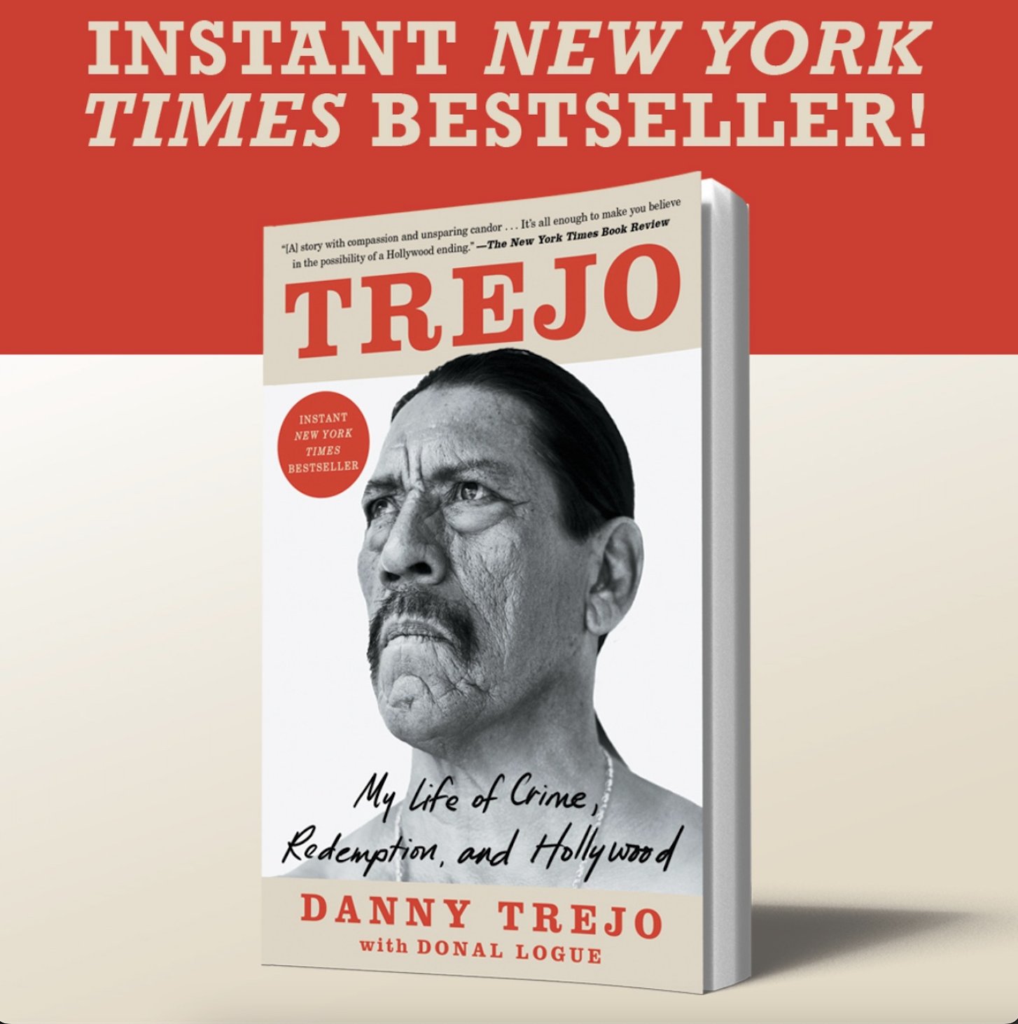 Trejo, Book by Danny Trejo, Donal Logue