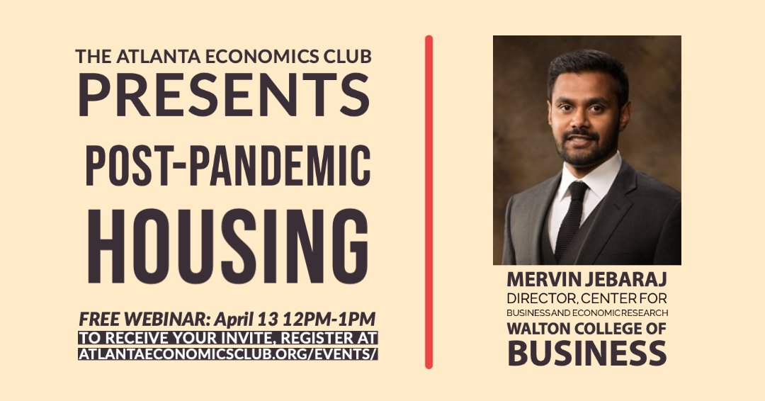 AtlantaEconClub's tweet photo. There have been few hotter markets the last 2 years than housing.  Join us on April 13 with @UArkansas' Mervin Jebaraj as we explore what housing will look like in the post-pandemic economy.

To register, visit: https://t.co/bk2TFFcEjF https://t.co/UnhwRP3kIz