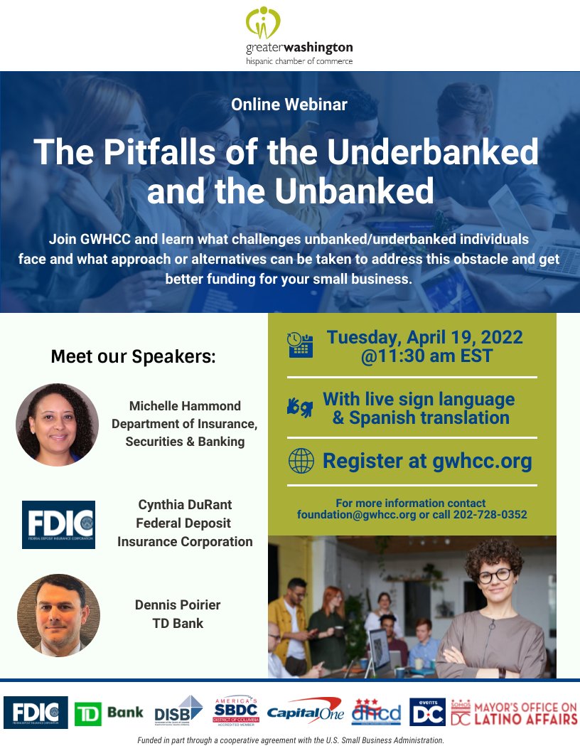 TheDCWBC's tweet photo. #joinGWHCC Tuesday, April 19th  and learn what challenges unbanked/underbanked individuals face and what approach can be taken to address this obstacle and get better funding for your #smallbusiness. w/ live sign language &amp; Spanish translation Register at https://t.co/bcQ6CtMGn2 https://t.co/M7m0fwCJ2O