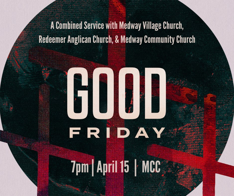 medwaycc's tweet photo. Looking for a place to reflect on Good Friday? Join us! https://t.co/5FmmaOObyD