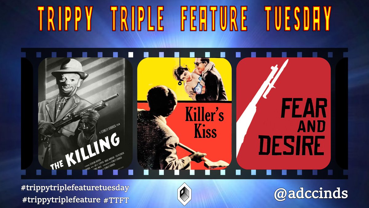 adccinds's tweet photo. All April long the #TrippyTripleFeature be will be chronicling #StanleyKubrick's filmography*. Kubrick was a giant in the movie industry, and left behind an undeniable legacy, but we'll begin at the beginning:
#TheKilling
#KillersKiss
#FearAndDesire
#Trippy #TTFT #Movies https://t.co/ix34m8uEcl