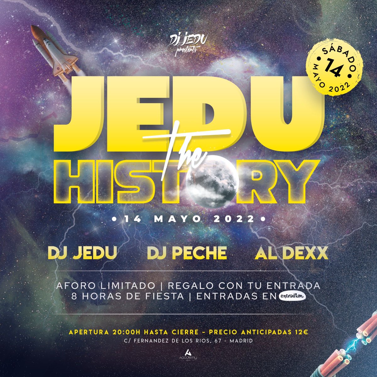 dj_jedu's tweet photo. Ya está aquí DJ JEDU-THE HISTORY,nos vemos el próximo 14 de Mayo en la sala ACADEMY(Madrid) .Con 8 horas de fiesta con  DJ JEDU en cabina y las sesiones de DJ PECHE y AL DEXX  .PRIMERAS ENTRADAS A LA VENTA A PRECIO PROMO DE 12€+Pegatina https://t.co/Gv6JQU4PEu https://t.co/8Tw4MRPm77