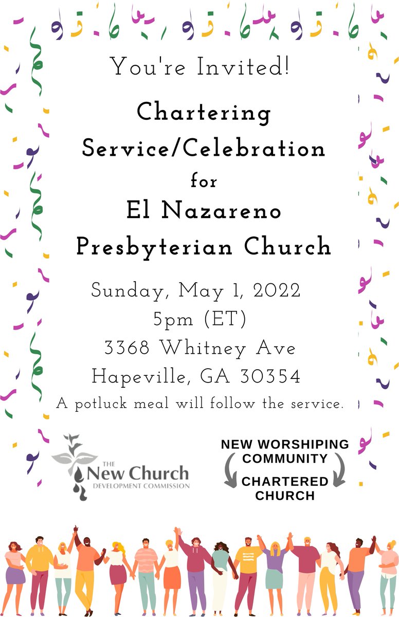 NCDCAtlanta's tweet photo. El Nazareno PC is chartering! 

Please join us for a chartering service/celebration on May 1 @ 5 pm. We will gather for a potluck following the service, so bring your favorite dish to share as we celebrate this newly chartered congregation. 

#PCUSA #ATLPCUSA #NCDCatlanta #Church https://t.co/zYzGnyvcIE