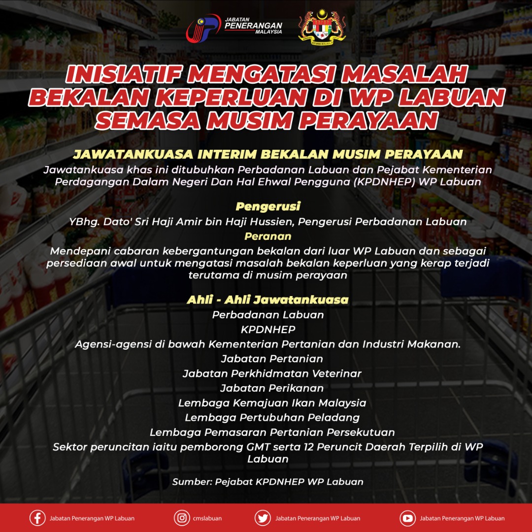 cmslbn's tweet image. INISIATIF MENGATASI MASALAH BEKALAN KEPERLUAN DI W.P LABUAN SEMASA MUSIM PERAYAAN.

#KeluargaMalaysia
#KPDNHEP
#PerbadananLabuan
#MAFI
#JabatanPenerangan
