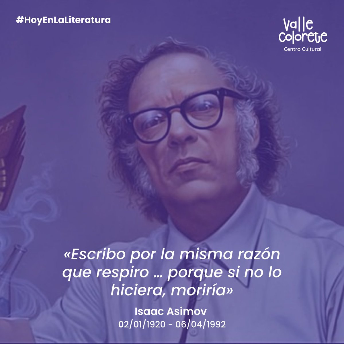 ValleColorete's tweet photo. #HoyEnLaLiteratura

#Isaac Asimov fue un escritor y profesor de bioquímica ruso, conocido por sus obras de ciencia ficción, historia y divulgación científica, entre las que figuran Anochecer, El hombre bicentenario y Yo, Robot. Murió en Estados Unidos, #UnDíaComoHoy en 1992. https://t.co/V4dS9mzCOG