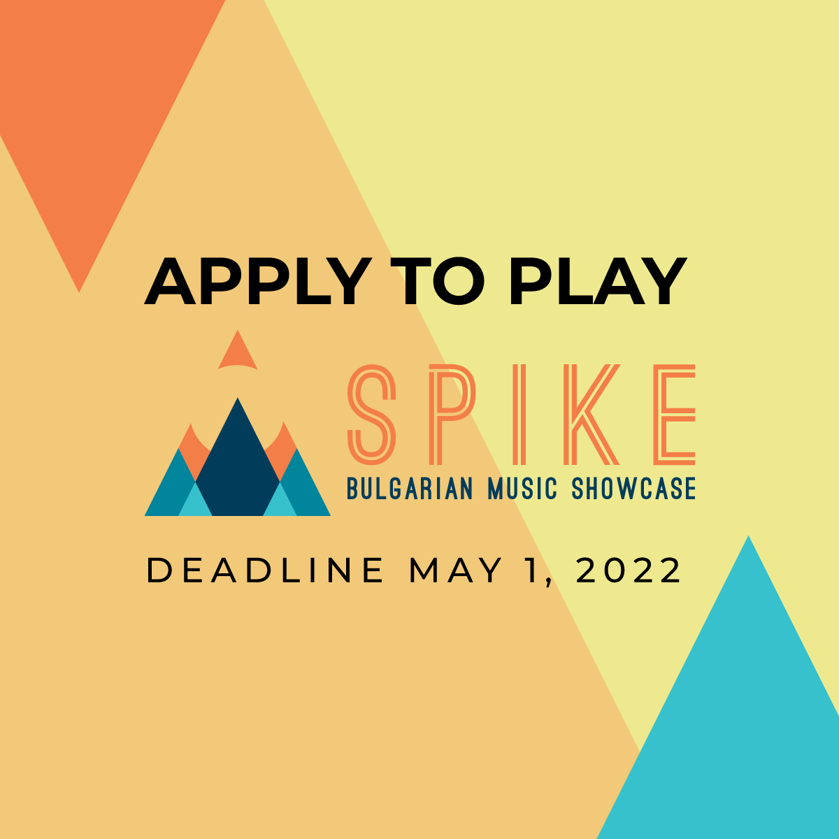 spikeshowcase's tweet photo. Submit your artist application for Spike Bulgarian Music Showcase NOW!

visit https://t.co/QfBVddR9qy for information

Deadline May 1st, 2022 https://t.co/B10PqxPdoy