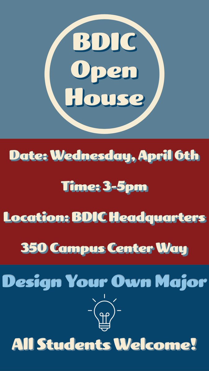 Join us this Wednesday from 3-5pm for a BDIC Open House. Meet BDIC students, faculty, and find out how YOU can design your own major!