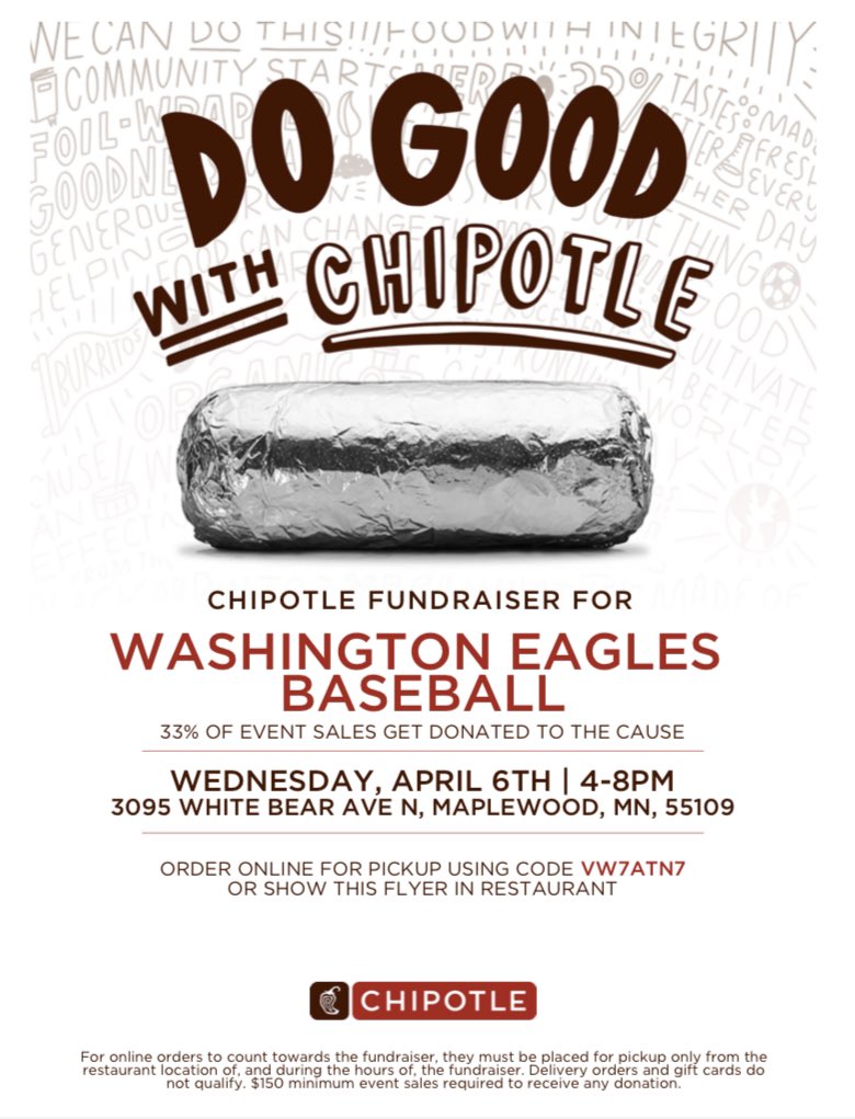 nicholas_whalen's tweet photo. It’s that time of year again — if you’re able, come support @washingtontech Eagles Baseball by enjoying a delicious burrito @ChipotleTweets in Maplewood by the Maplewood Mall between 4:00-8:00 PM tomorrow, April 6. Just present this flyer at checkout! https://t.co/BnRCwk7Rfi
