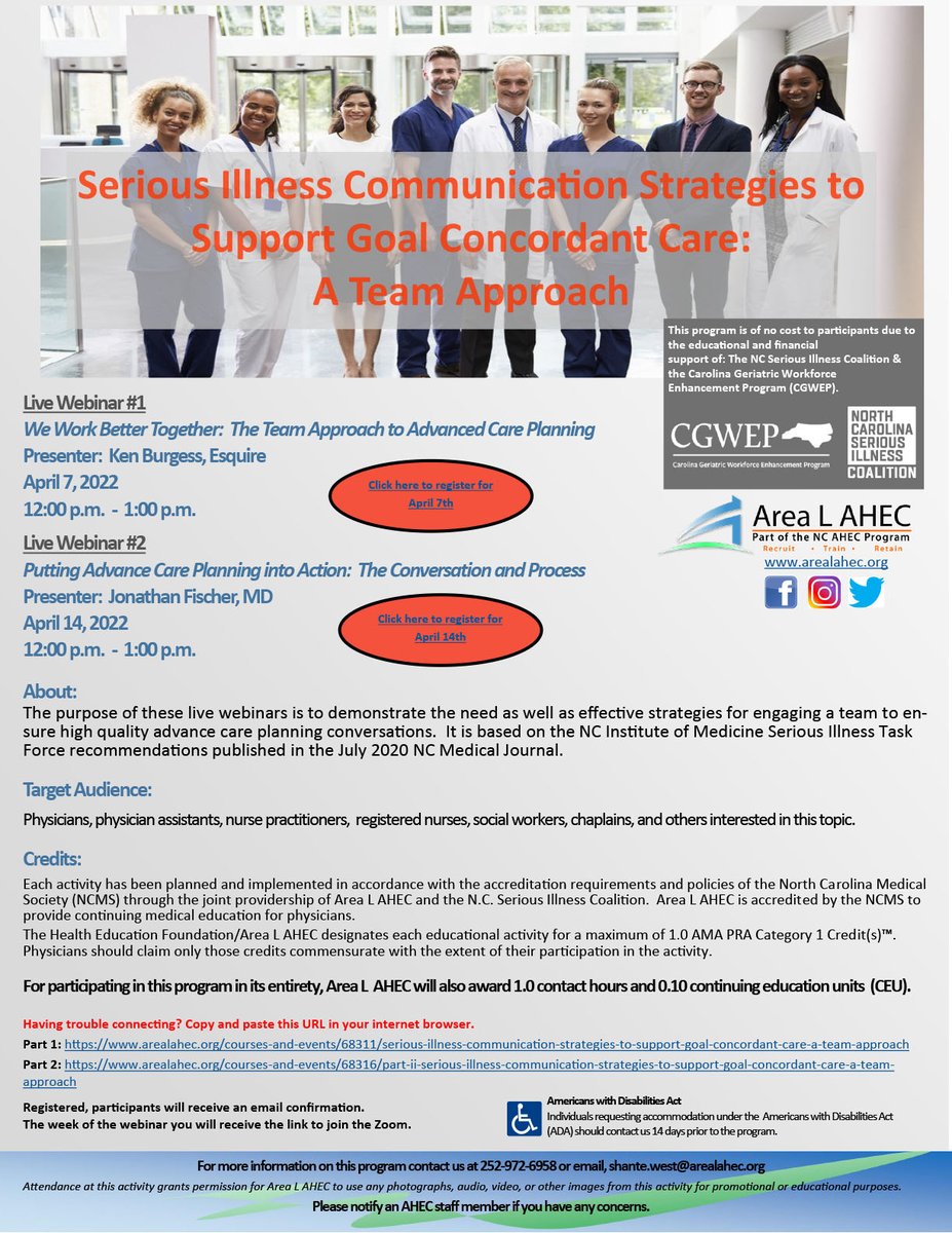 UPCOMING WEBINARS on APRIL 7 and 14: Serious Illness Communication Strategies to Support Goal Concordant Care: A Team Approach 4/7 (arealahec.org/courses-and-ev…) and 4/14 (arealahec.org/courses-and-ev…). In partnership with <a href="/ncahec/">NC AHEC</a> #CGWEP
#healthcare #training #trainingopportunity