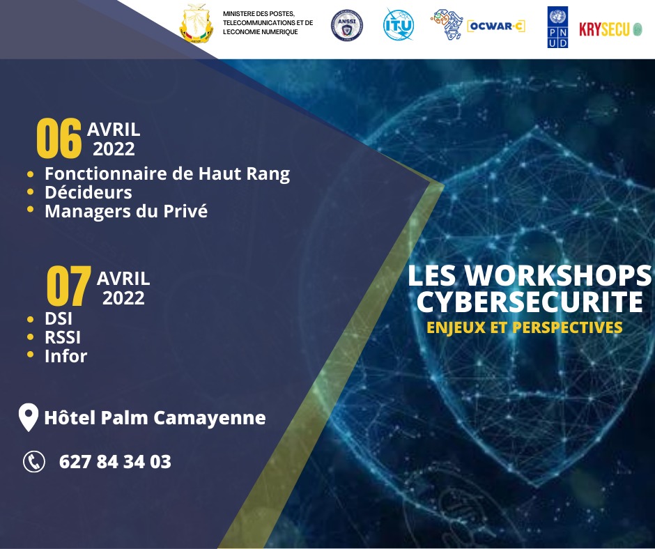 AnssiGuinee's tweet photo. Le @MPTEN_GN à travers l @AnssiGuinee en collaboration avec ses partenaires organise un atelier sur les enjeux et perspectives des Workshops Cybersécurité, les 06 et 07 Avril 2022 à l'hôtel Palm Camayenne à partir de 8h30.
#cybersécurité
#PNUD #OCWAR-C #ITU
#Guinee #Anssiguinée https://t.co/fXRRxDdjYF