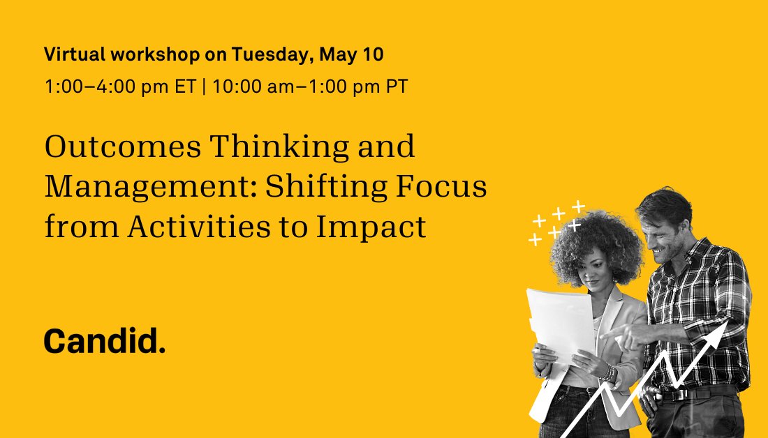 Candid_Learning's tweet photo. Learn how to shift your organization’s focus and communication tactics from activities to #outcomes at our upcoming virtual workshop. Register by May 2 for 50% off! https://t.co/jWxtgTuQiO #CandidLearning https://t.co/yyVsTTB0xx