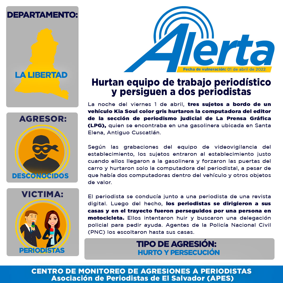 apeselsalvador's tweet photo. 🔴#Alerta Hurtan equipo de trabajo periodístico y persiguen a dos periodistas🎙️💻📝 @prensagrafica 

APES condena estos actos de violencia contra periodistas y pide a la @PNCSV y @FGR_SV hacer una investigación diligente para que el hecho no quede en la impunidad. https://t.co/KHneZ5xyxG