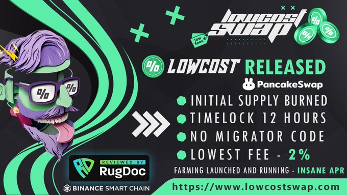 LowcostSwap's tweet photo. WEBSITE: https://t.co/4i7JaR6UYT
LOWCOSTSWAP LAUNCHED

INSANE APR
LOWEST FEES: 2%
FAIR LAUNCH - #LowMarketCap 

BUY $Lowcost here:
https://t.co/sEcYotyQop

#hiddengem #tokenlaunch #BSCGem #BSC #DeFi #YieldFarming #bnb #BTC #ETH #stablecoins #passiveincome #BNB #BNBChain https://t.co/gderm8J41R