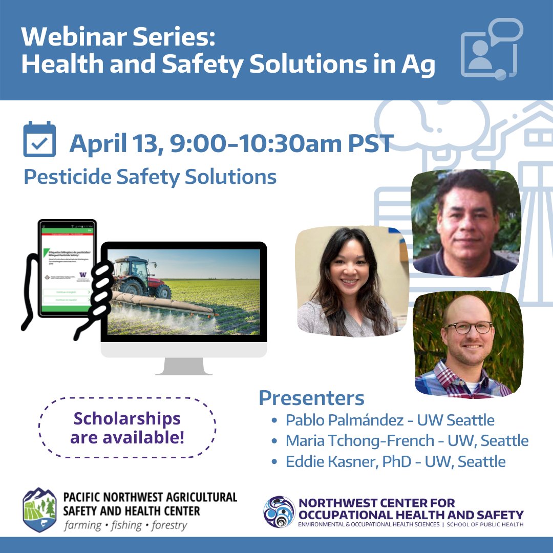 #TrainingTuesday Upcoming Webinar – Pesticide Safety Solutions! Join us April 13! Presentations in English and Spanish. Scholarships to attend the sessions are available: email us, pnash@uw.edu  Register using our link ow.ly/StRo50Iev8s