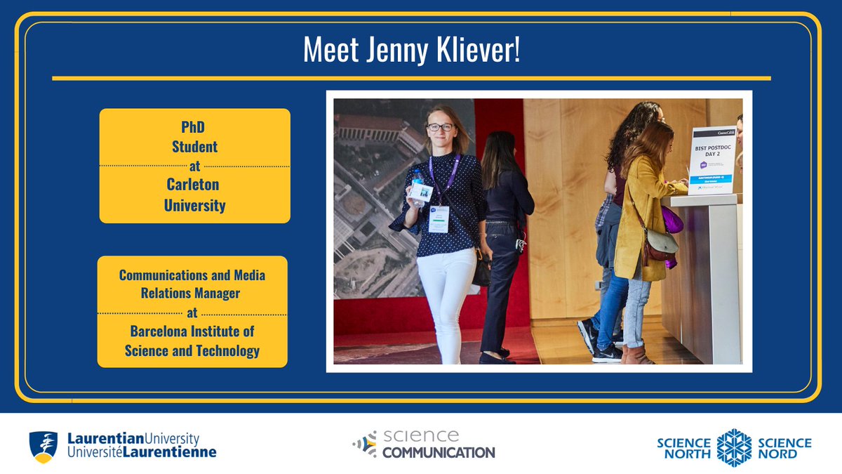 LUSciComm's tweet photo. Jenny Kliever is another exceptional graduate of our program. She has had quite an interesting career path, from working at the Barcelona Institute of Science and Technology in Spain to returning to academia as a PhD Student at Carleton University. @Carleton_U @JKliever  #SciComm https://t.co/dnAl0AnUpX
