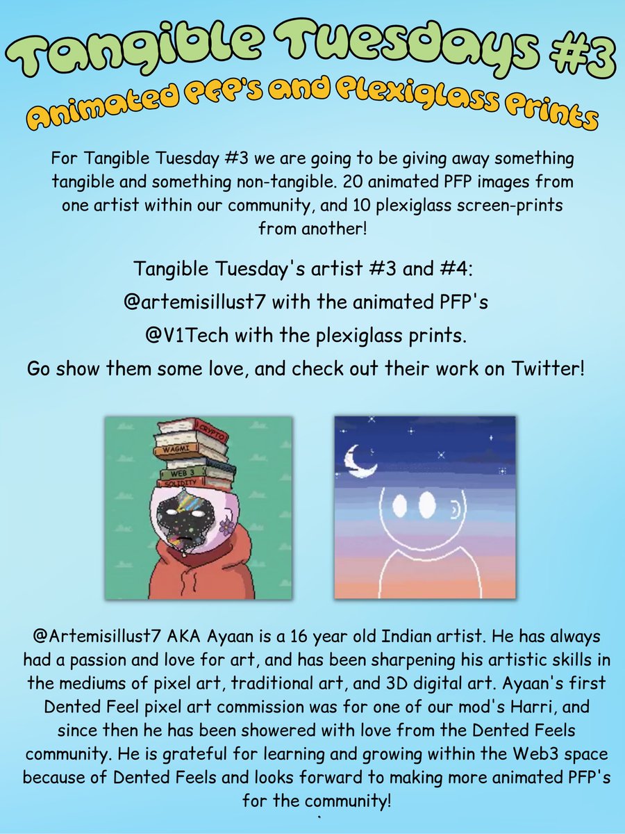 DentedFeelsNFT's tweet photo. 🎉Tangible Tuesday #3🎉

This week we are giving away both tangible and non tangible items from artists within our community! 🎨

@artemisillust7 is going to be creating 20 animated PFPs, and @v1Tech will be creating 10 plexiglass prints. Go show some love!

More info below 👇🏻👇🏻 https://t.co/0Vwchk9ZDN