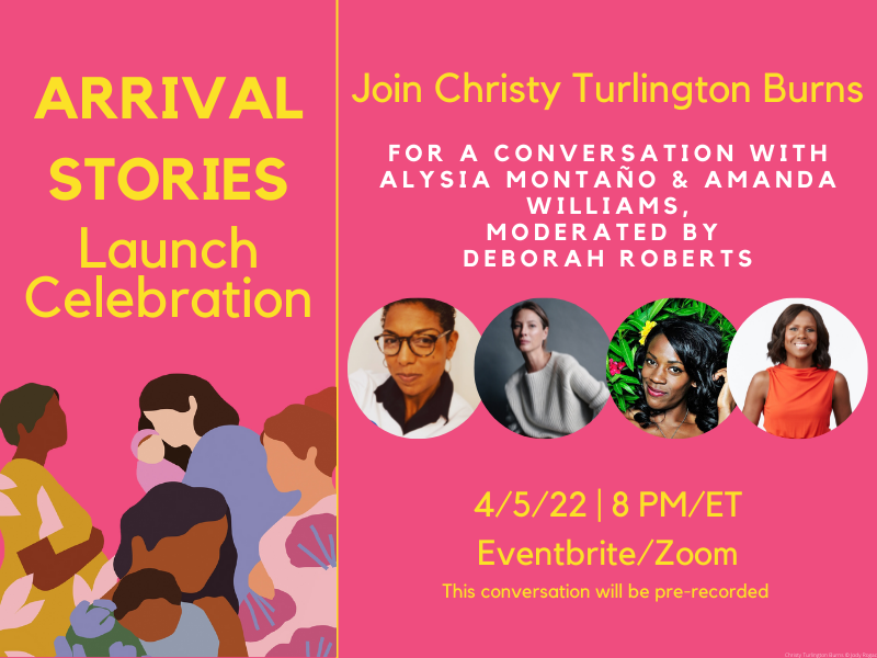 everymomcounts's tweet image. Today @everymomcounts launched the #myarrivalstory platform to collect &amp;amp; spotlight birth stories from our community in tandem with the launch of @CTurlington and @amyschumer new book Arrival Stories published by @penguinrandom. Join the Zoom event now and follow for live tweets.