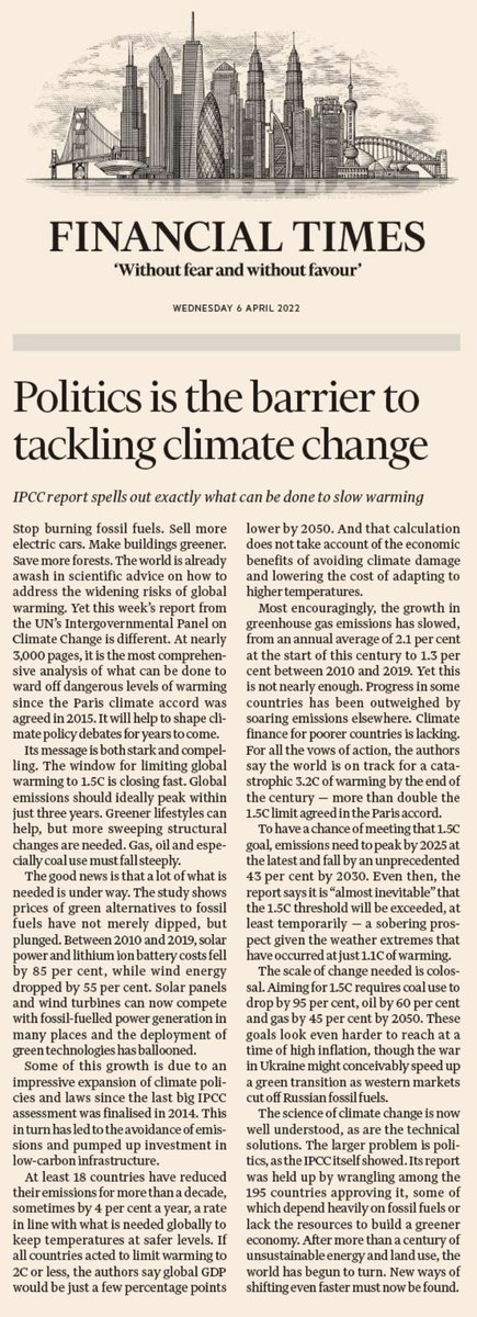 LeoHickman's tweet photo. Editorial in today's FT on new IPCC report:

"The science of climate change is now well understood, as are the technical solutions. The larger problem is politics..."

https://t.co/bpvWppSGna https://t.co/WVKlTx7Pd1