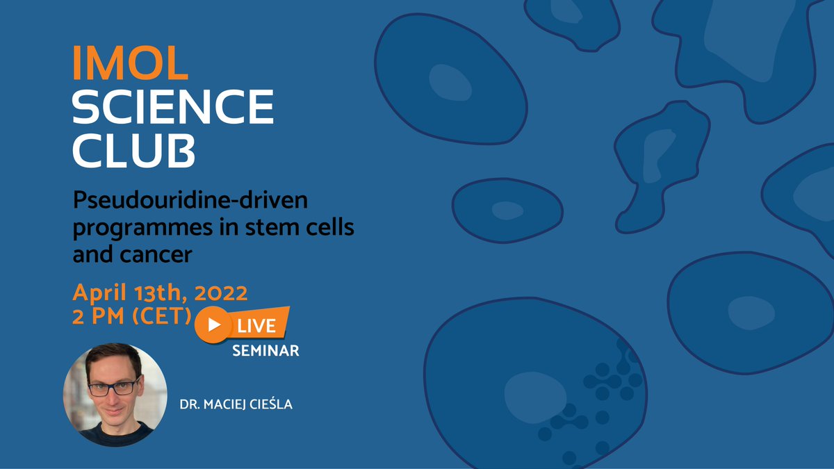 Join the Science Club seminar. It will be conducted by Dr. Maciej Cieśla from <a href="/IMol_Institute/">IMol</a>. He will focus on the issues related to pseudouridine-driven programmes in stem cells and cancer. Save the date: April 13th, 2022, register: imol.institute/imol-science-c…
