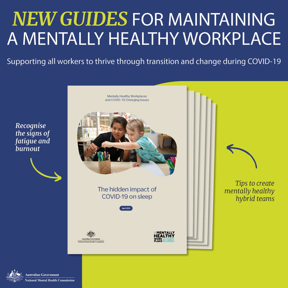NMHC's tweet photo. New mentally healthy workplace guides share expert tips to support organisations with issues arising from COVID-19 such as developing effective hybrid work teams and managing fatigue👉 https://t.co/8v8oVw67mI #MentallyHealthyWorkplaces https://t.co/NZe9QwwOGL