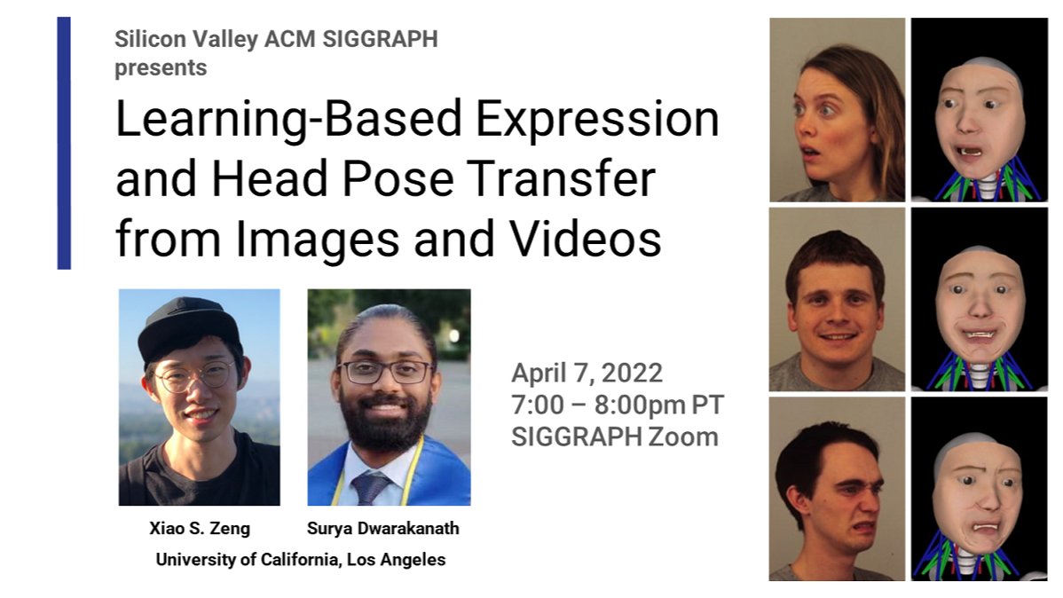 SVSIGGRAPH's tweet photo. Thursday 4/7: Learning-Based Expression and Head Pose Transfer from Images and Videos
Xiao S. Zeng, Surya Dwarakanath @UCLAComSci
Thu, Apr 7, 7:00 PM PDT
https://t.co/zvlBrD4Ont
#MachineLearning #ML #DeepLearning #FACS #Animation 
@SIGGRAPH https://t.co/X4XwXESmyd