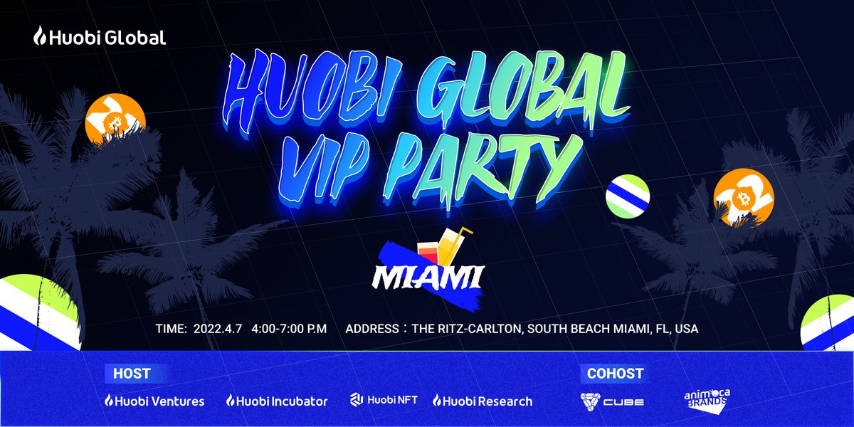 🎉We are in #Miami! @TheBitcoinConf 🙌Welcome to the #Huobi Global VIP Party! ⏰April 7th，20:00-23:00 (UTC) 📍DiLido Beach Club, The Ritz-Carlton, South Beach Miami, FL, USA 👇Register via Eventbrite #Bitcoin2022 eventbrite.com/e/310981382687