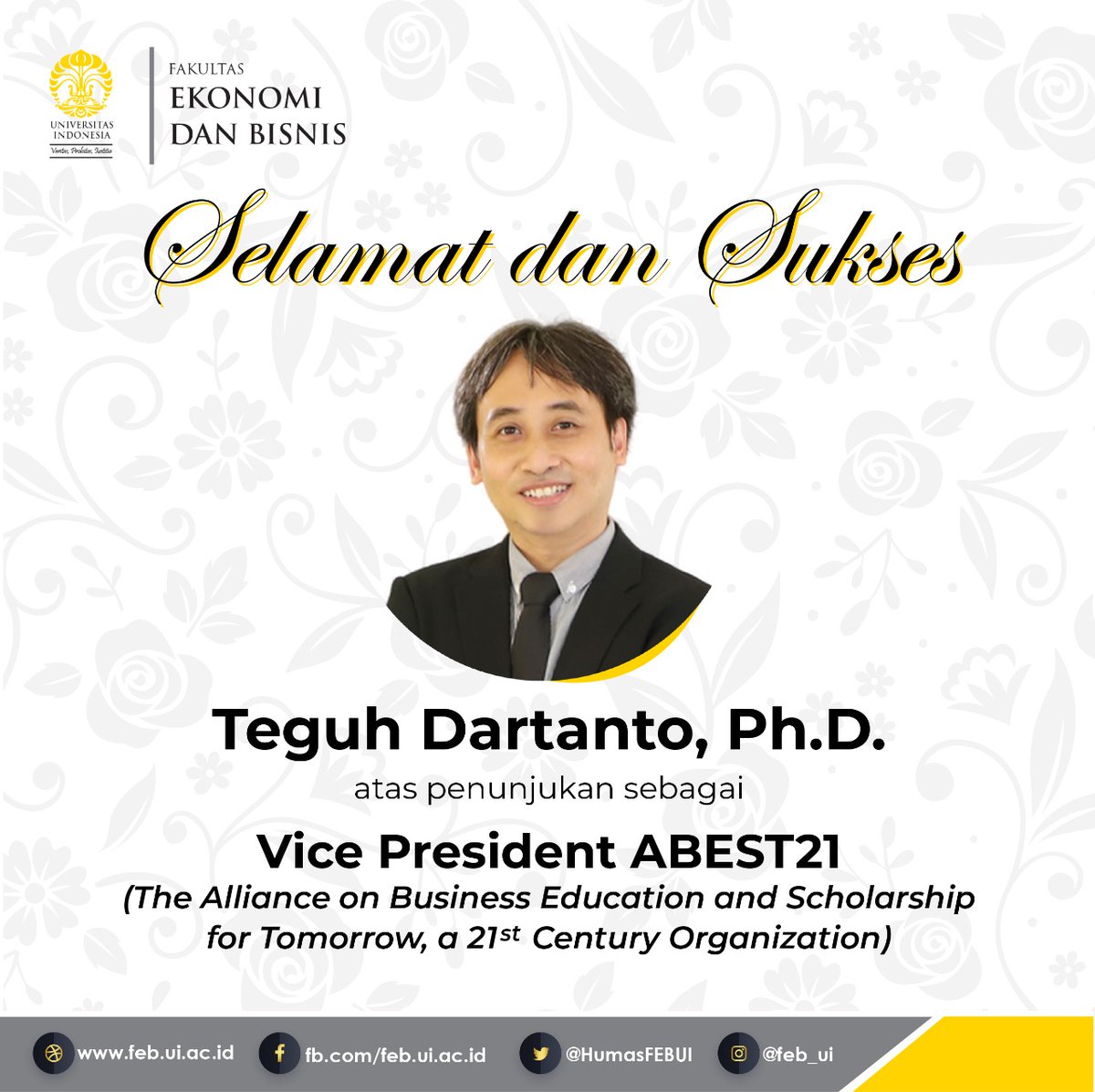 FEBUI_Official's tweet photo. Selamat dan sukses atas penunjukan,
"Teguh Dartanto, Ph.D. (Dekan FEB UI) sebagai Vice President ABEST21" ✨
Selamat menjalankan tugas, mendorong peningkatan kualitas pendidikan dan penelitian pada sekolah bisnis.
#FEBUI
#ABEST21 https://t.co/npA2I9lrw8