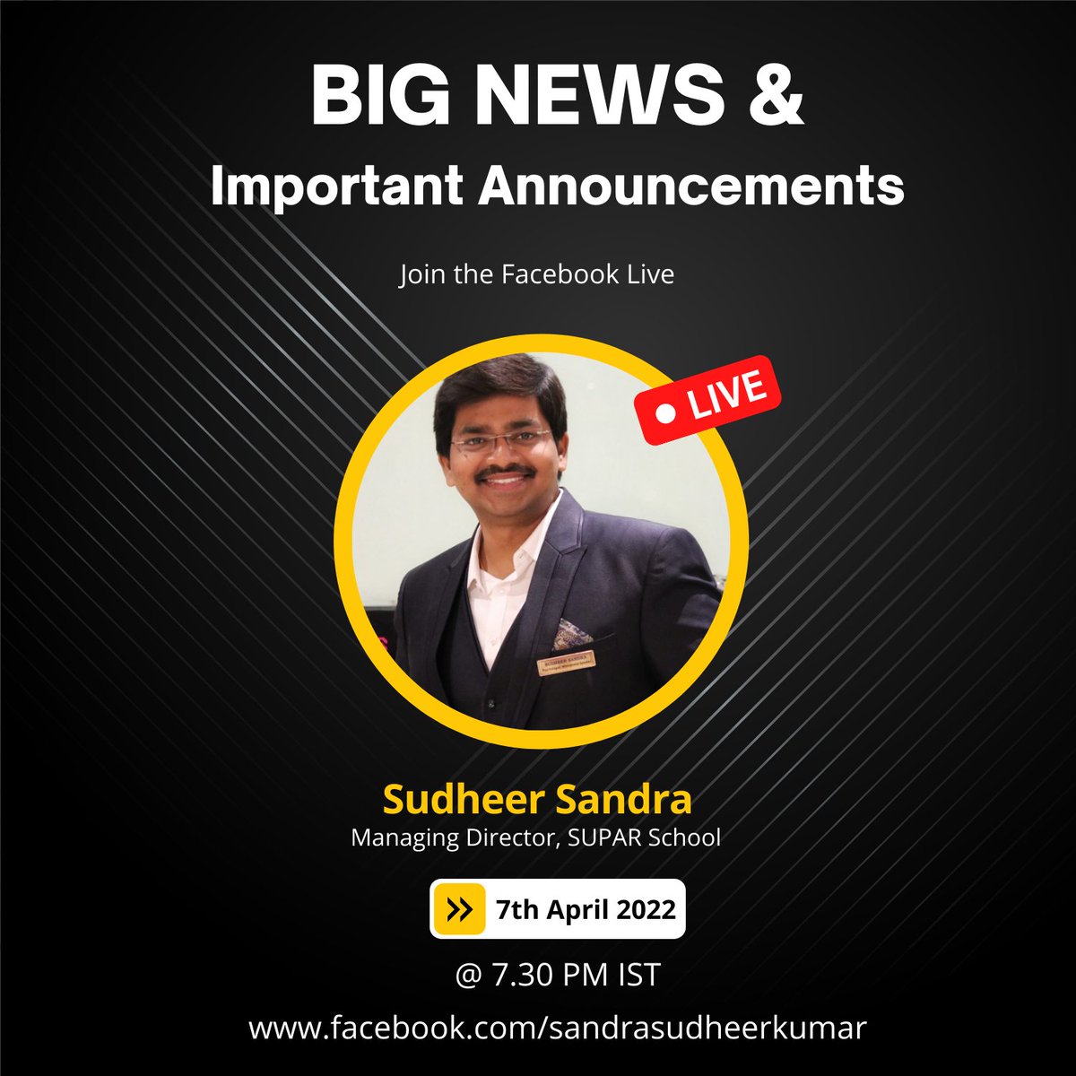 sandrasudheer's tweet photo. Big News and Important Announcement - Join the Facebook Live on 7th April 2022 at 7.30 PM IST 🥳 🤩 🥳
Block your Calendar for 7th April
#SudheerSandra #SuparSchool #DigitalConnect https://t.co/rh9K9XTLXy