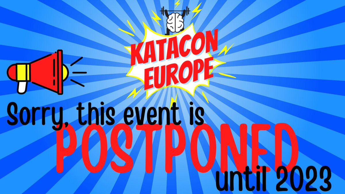 KataConEU's tweet photo. 📢We are very sorry to announce that we have taken the difficult decision to postpone KataCon Europe, until 2023.

This isn't what we wanted. However, the terrible situation in Ukraine and the ongoing pandemic has led to a situation where many do not want to travel to the region. https://t.co/xrmma9ny20