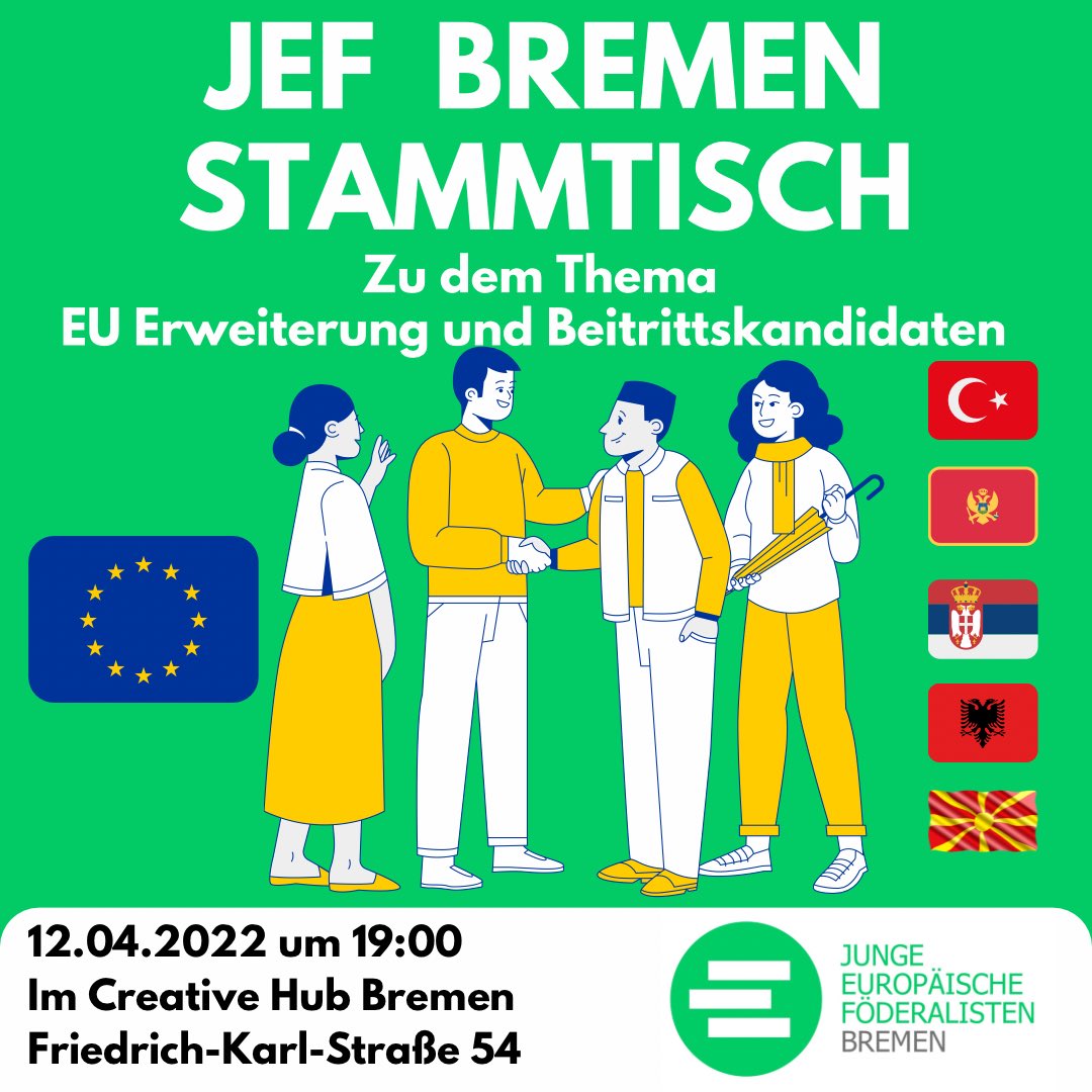 Am 12.04. um 19:00 findet der nächste JEF Bremen Stammtisch in Präsenz statt. Wir treffen uns im Creative Hub Bremen und sprechen über die EU-Erweiterung und die Beitrittskandidaten.
Wir freuen uns auf euch! 
#jefspirit #Bremen