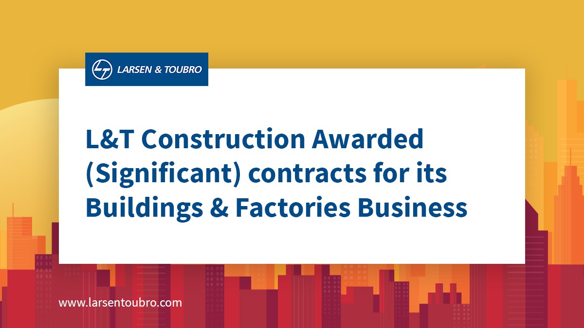 larsentoubro's tweet photo. The Buildings &amp; Factories Business of Larsen &amp; Toubro has secured various orders from prestigious clients. 
https://t.co/ExTeWdOjR9
#LarsenToubroNews https://t.co/s2RTSFQytW
