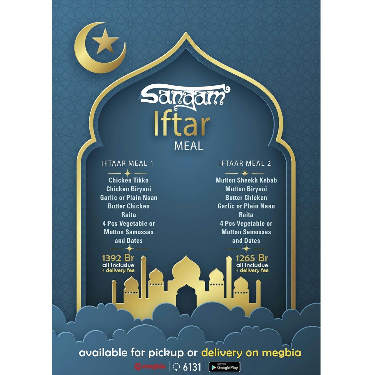 megbiacom's tweet photo. Iftar meal for a special price from your favourite Indian restaurant in Addis Ababa - Sangam always from 5:15 pm up to 9:00 pm during the holy month of Ramadan. &amp; Megbia will deliver the meal to you.

To order, download the app: https://t.co/TXH8GgPJrw 

Or call 6131

#iftarmeal https://t.co/9v7S0ur42p
