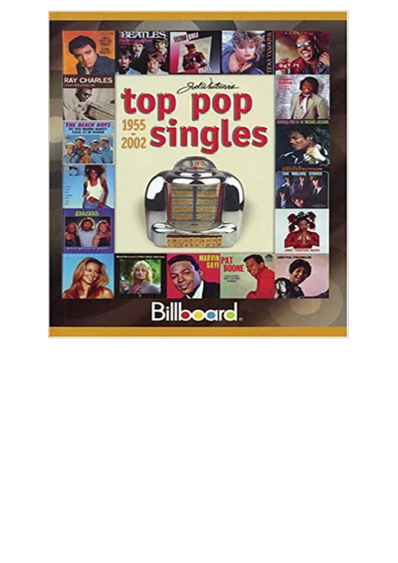 READ/DOWNLOAD( Billboard's Top Pop Singles 19552002 (JOEL WHITBURN'S