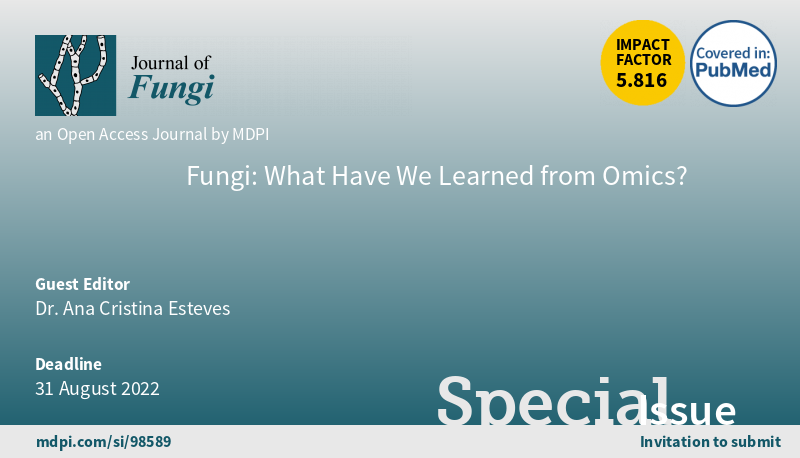 JoF_MDPI's tweet photo. Special Issue: Fungi: What Have We Learned from Omics?  @acesteves_UA @CESAM_Univ @UnivAveiro
Guest Editor: Dr. Ana Cristina Esteves
Submission Deadline: 31 August 2022 (extended)
 https://t.co/zFpZFOREKi https://t.co/AdBaDmpYpZ