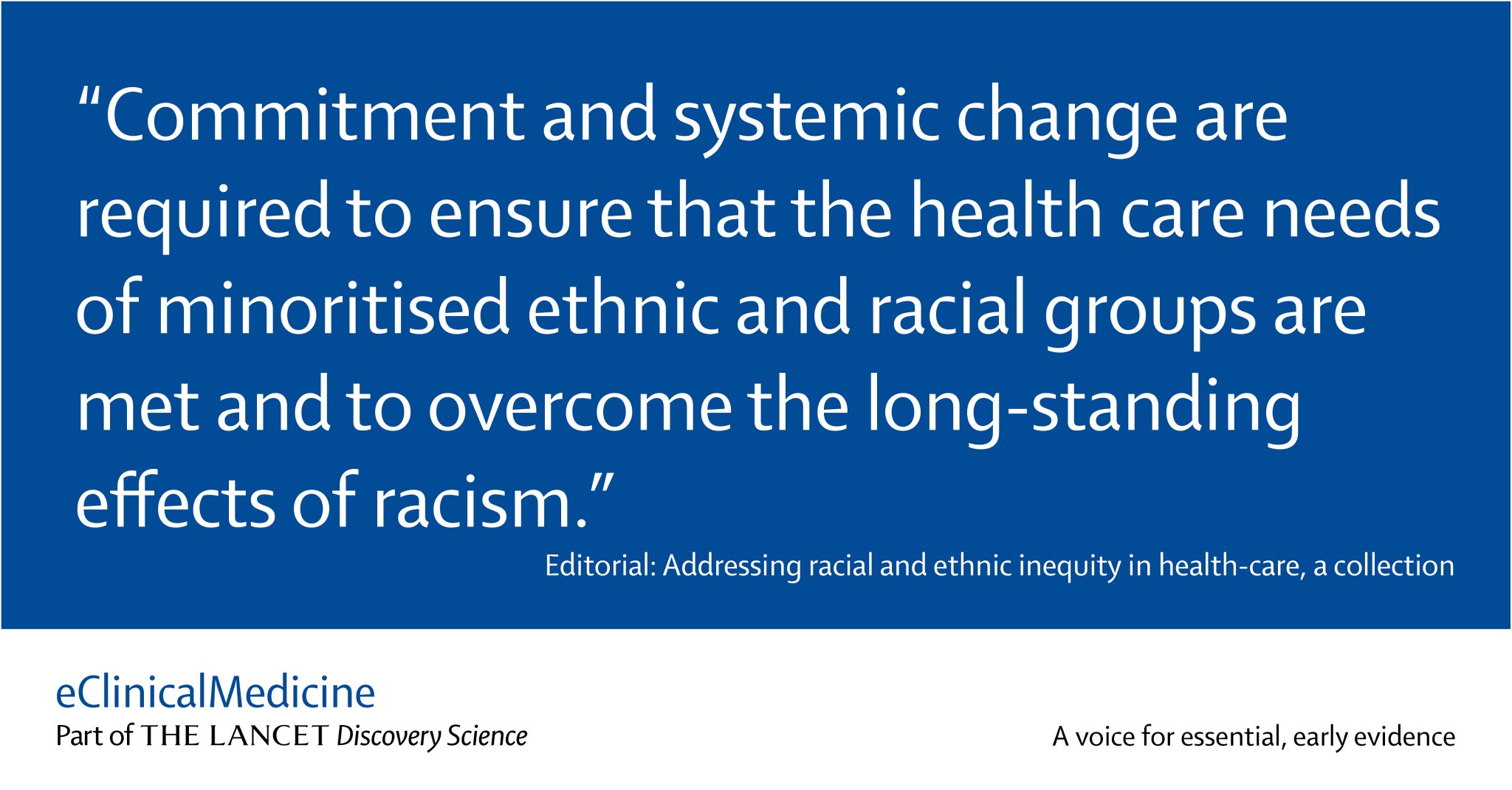 eClinicalMedicine The Lancet Discovery Science on Twitter "NEW EDITORIAL Addressing racial