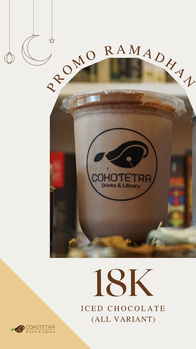 Cokotetra's tweet photo. Butuh yang manis untuk buka puasa? Kamu bisa ke #cokotetra dan dapetin Promo Spesial Ramadhan🤗 jangan sampai ketinggalan yah😉 Berlaku Dine In &amp; Take Away. Dapat dipesan melalui GoFood &amp; GrabFood #Promo #Ramadan https://t.co/X6sg4iPMbA