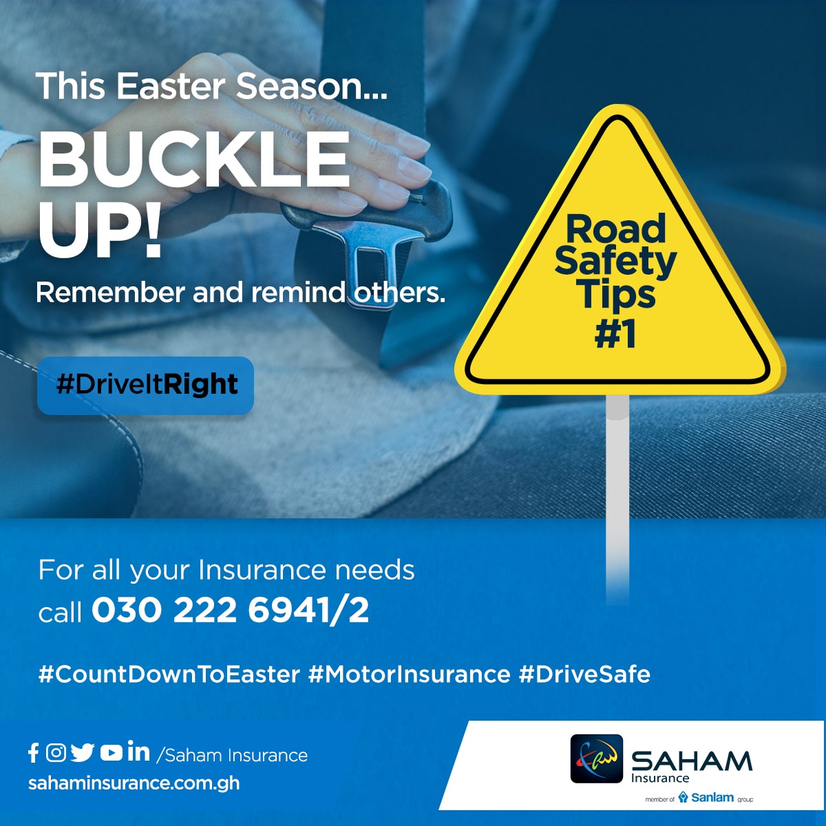 SanlamGhana's tweet photo. 7 Road Safety Tips For Easter. 🚗🚦
.
#Tip1: Buckle Up!
.
By following the above tip, drivers can ensure that they can arrive safely at their destination and have a wonderful Easter Holiday with family and friends.
.
.
#SahamInsurance #Insurance #Saham #MotorInsurance https://t.co/9WjE5K1ahJ