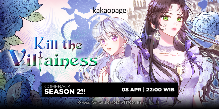 "Baiklah. Semua bidak catur telah siap."
Apa sebenarnya yang direncanakan Eris?

Nantikan Season 2 "Kill the Villainess". Hanya di kakaopage!

#kakaopage #kakaopageindo #webtoon #manhwa #komik #temukanceritamu