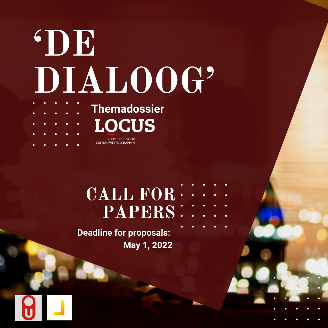 📃Call for Papers! Themadossier ‘DE DIALOOG’

Locus, Tijdschrift voor Cultuurwetenschappen, invites authors to reflect on the pursuit of #dialogue  betw. disciplines in their forthcoming dossier. 

More at: oslit.nl/call-for-paper…

 #callforpapers #dialoog  #interdisciplinary