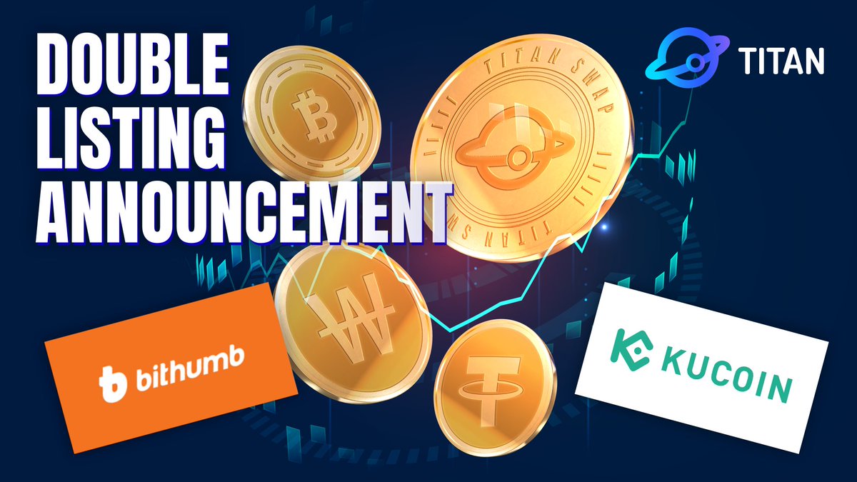 Thanks to the joint efforts of the community, $TITAN gets listed on both <a href="/BithumbOfficial/">Bithumb</a> and <a href="/kucoincom/">KuCoin</a> today. And it’s because of you that TITAN has been recognized by the market and the exchanges.

Our future is not just here.

link.medium.com/6teKrJH2Zob