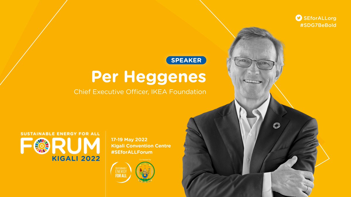 🤩We're proud to announce that one of our biggest #SDG7 partners, @IKEAFoundation and CEO, Per Heggenes, will be joining us at the #SEforALLForum in 🇷🇼Kigali! Join us as we gather global SDG7 partners for 3 days at the heart of the Rwandan capital👉SEforALL.org/Forum