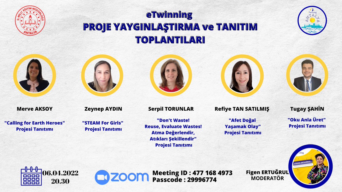 İl Milli Eğitim Müdürlüğümüz koordinesinde yürütülen eTwinning Proje Tanıtım ve Yaygınlaştırma Toplantılarının onbirincisi 06.04.2022 Çarşamba günü saat 20.30’da gerçekleştirilecektir. 
<a href="/tcmeb/">Millî Eğitim Bakanlığı</a> 
<a href="/AntalyaValilik/">T.C. Antalya Valiliği</a> 
<a href="/emre_caliskan/">Emre Çalışkan</a>  
<a href="/mkrksakcay/">MEHMET KARAKAŞ</a>
